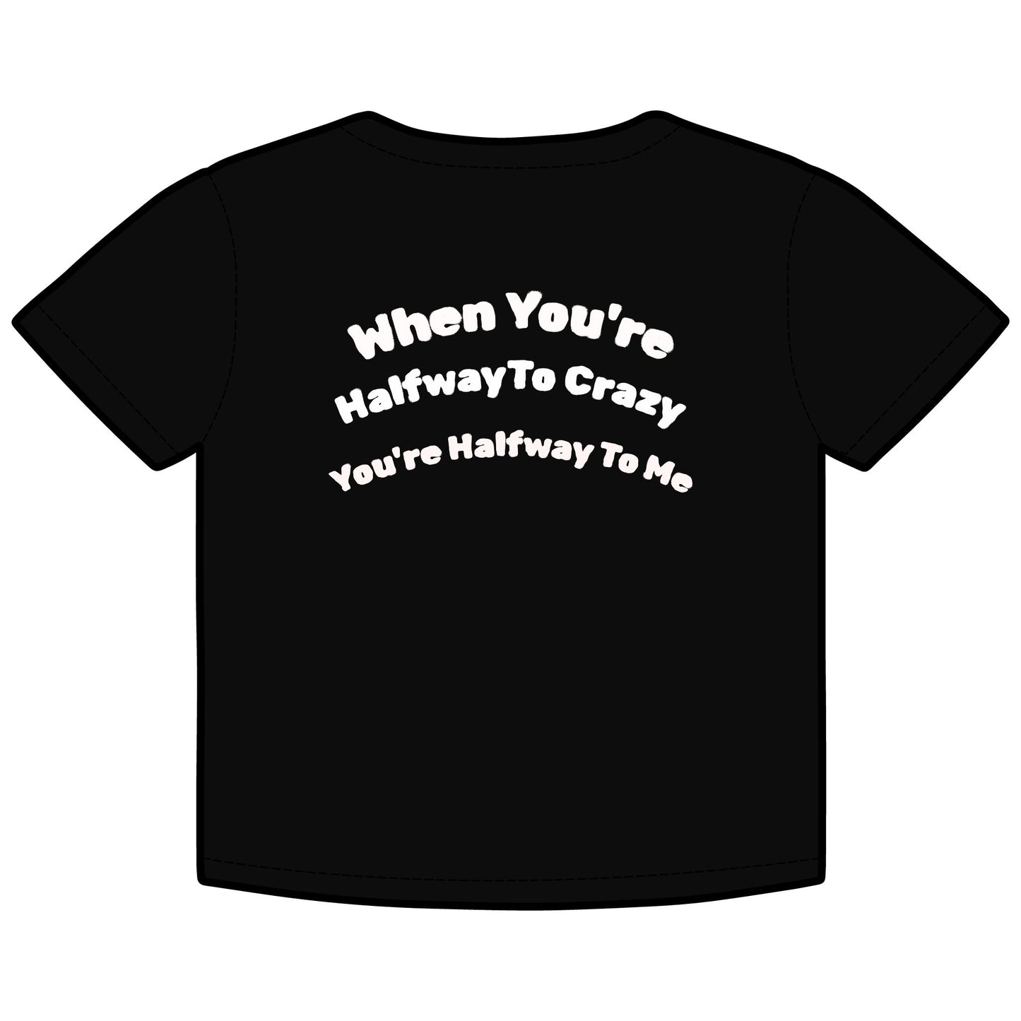 Lost Fire Album Cover Tee - "When You're Halfway to Crazy You're Halfway to Me"  - Adorable Organic Rib Baby Tee - "Mooner BBQ"