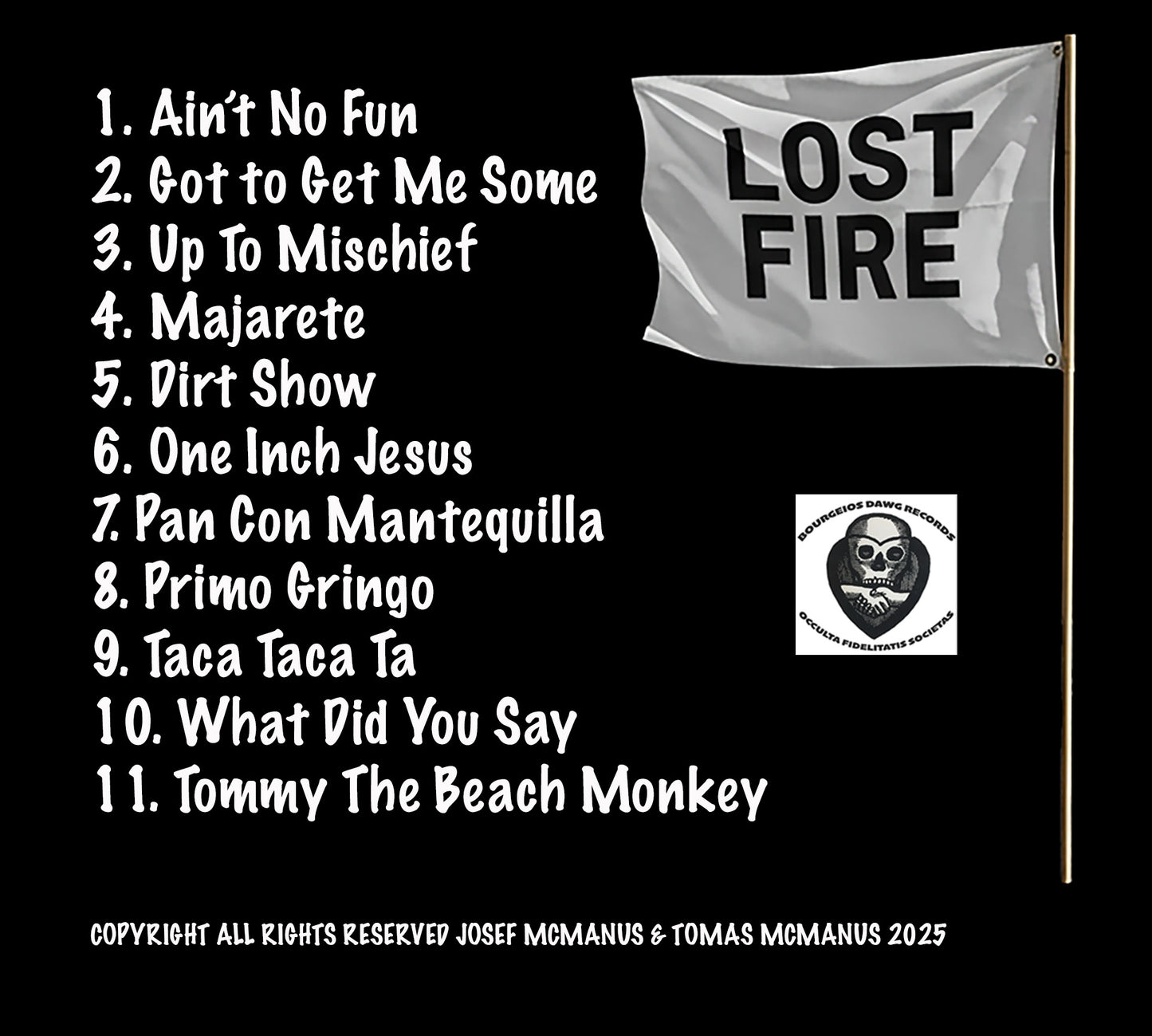Lost Fire Self Titled Debut Album - June 25 Release Pre-Order Here/Now! - Ships June 20th!